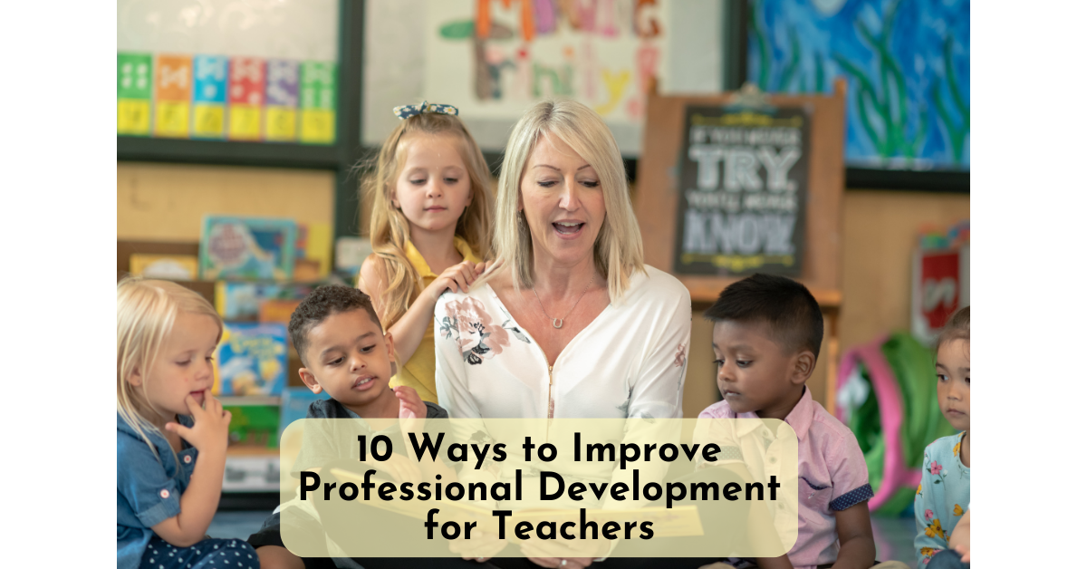improve professional development for teachers