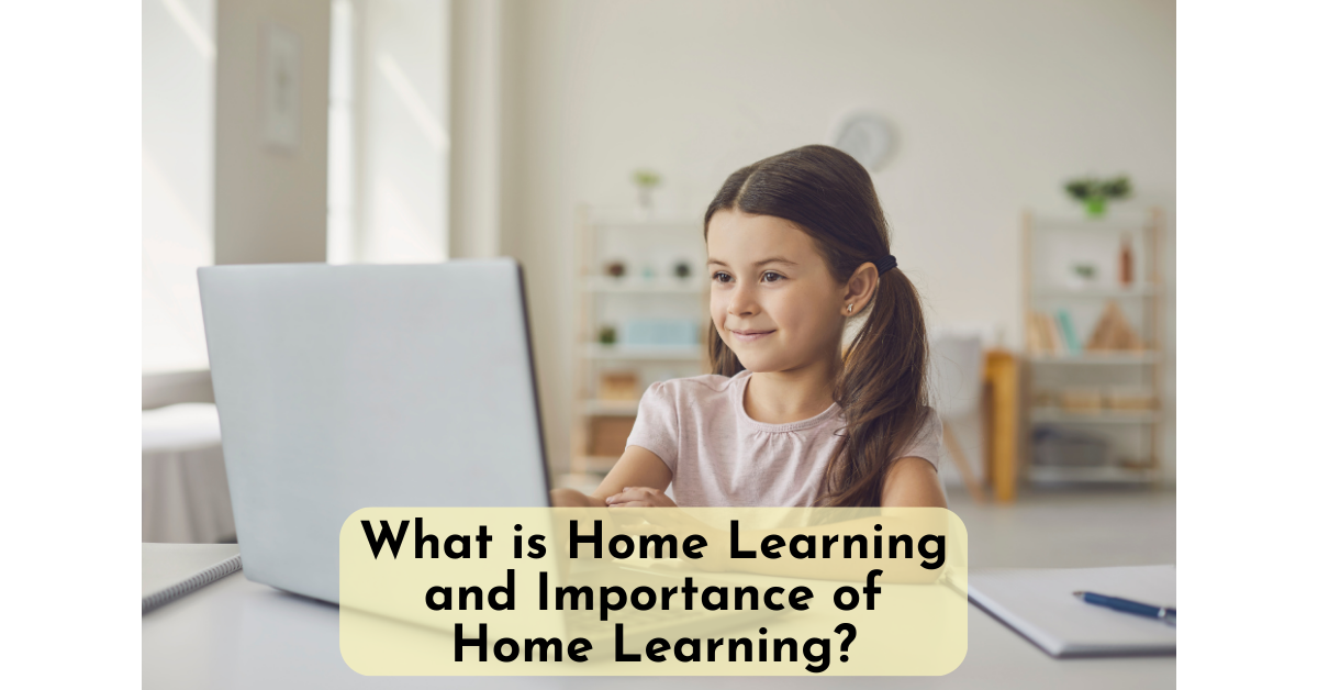 Importance of home learning
