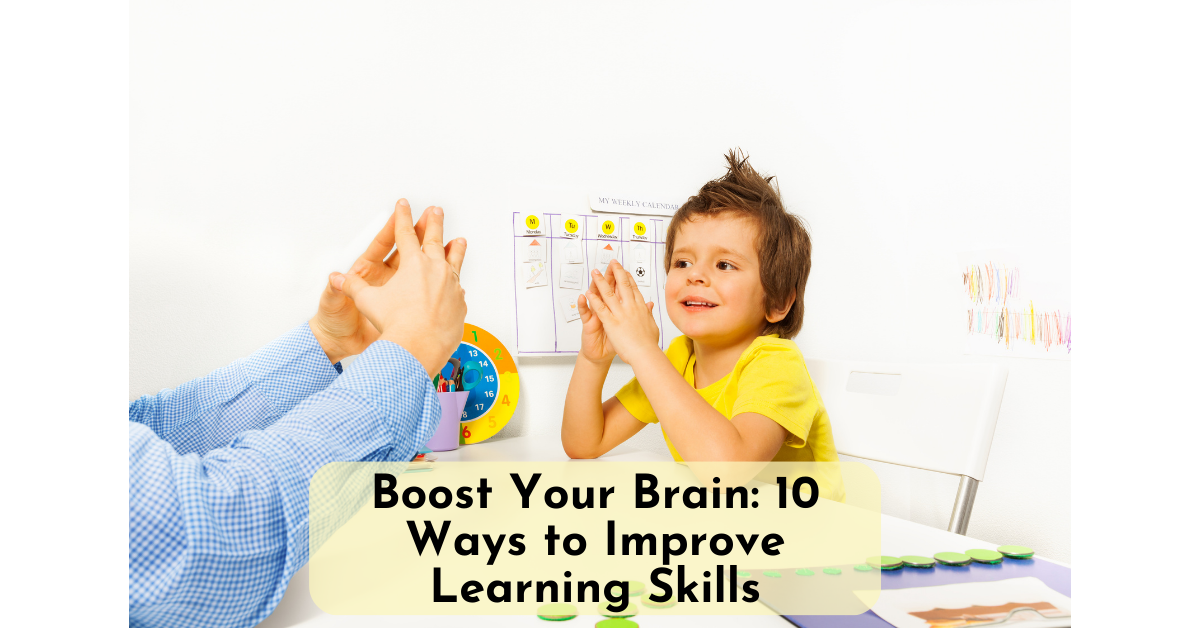 Ways to improve learning skills